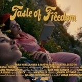 Taste of Freedom Taste of Freedom