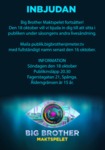 Big Brother Maktspelet sker publik