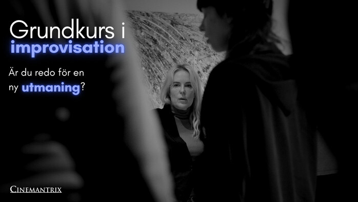Grundkurs i improvisation!