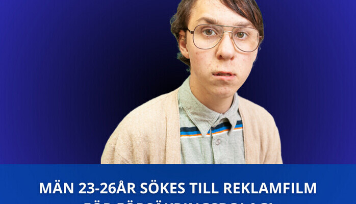 Killar 23-26r skes till rolig reklamfilm fr frskringsbolag!