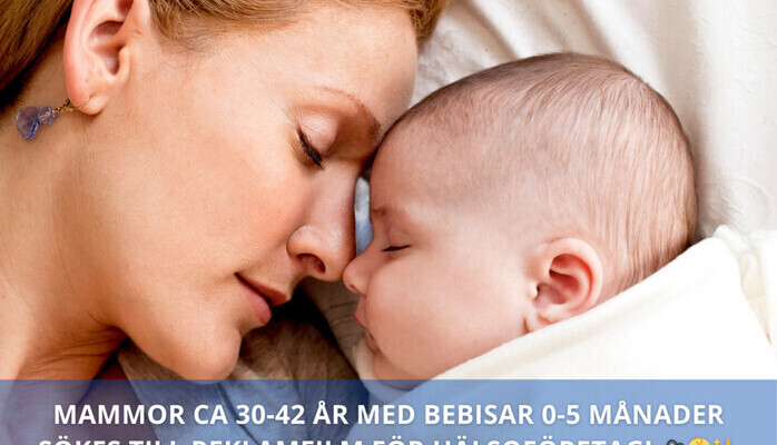 Mammor 29-40 r med bebisar MAX 5 mnader skes till reklamfilm fr hlsofretag! 