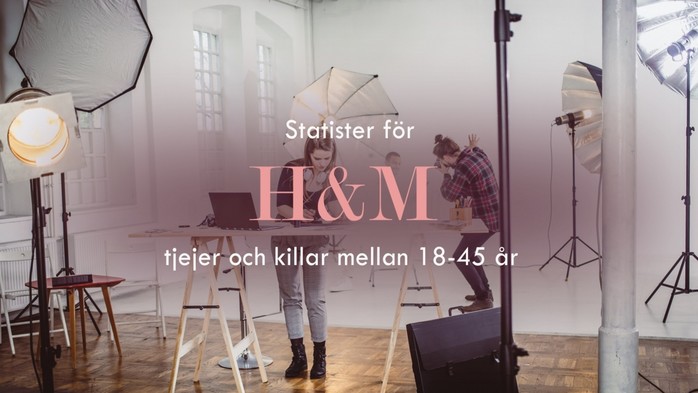 Statister för H&M tjejer och killar mellan 18-45år