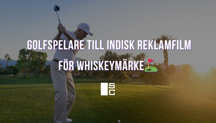 Golfspelare 25–55 år sökes till indisk reklamfilm i Baku