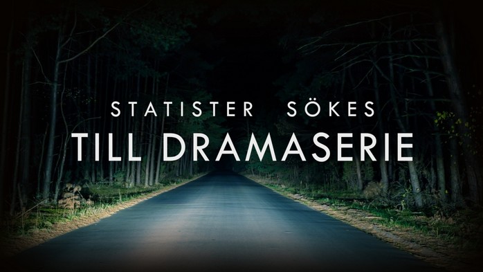Statister i alla ldrar skes till dramaserie! 