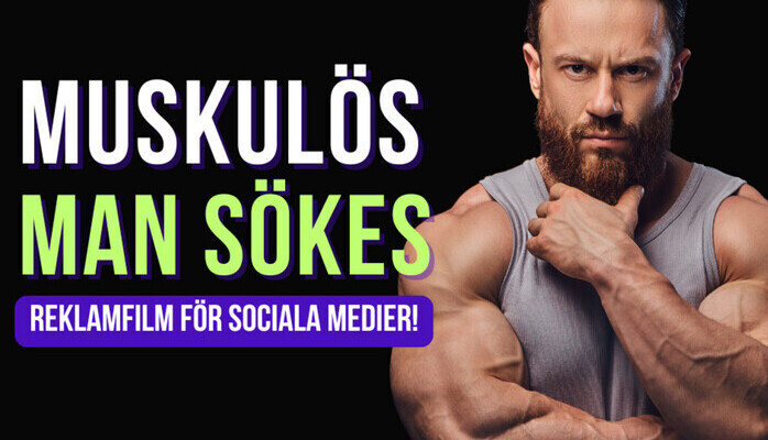 Muskulös man sökes till reklamfilm för sociala medier