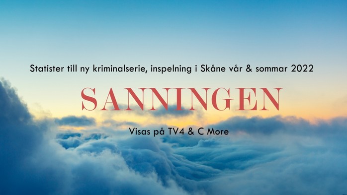 Statister sökes till tv-serien Sanningen