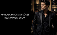 Manliga modeller till exklusiv show - Stockholm 30 maj