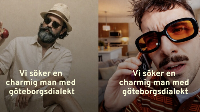 Man med  göteborgsdialekt, charmig personlighet och maxad karisma.