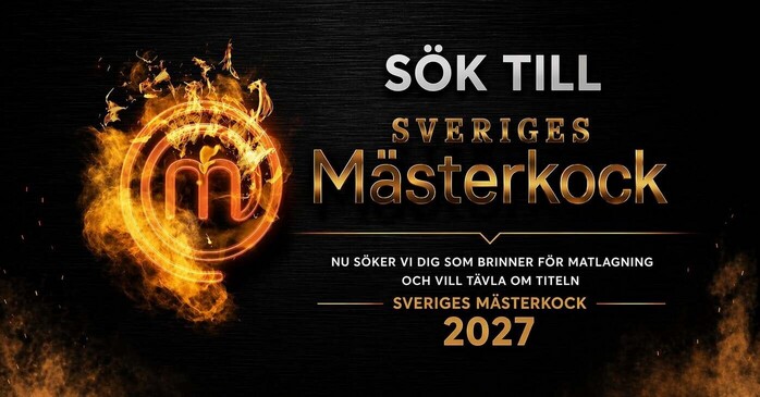 Är du Sveriges nästa mästerkock?